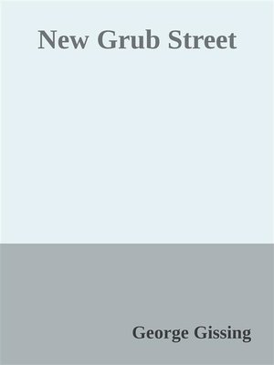 cover image of New Grub Street